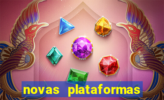 novas plataformas fortune tiger